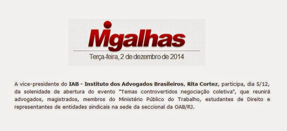 O Portal Migalhas noticia o ciclo de palestras sobre Negociação Coletiva amanhã, na OAB-RJ. Confira.